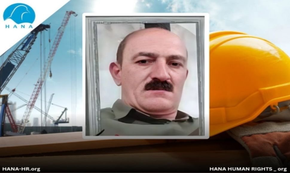 The Death of a Worker from Saqqez Due to a Workplace Accident